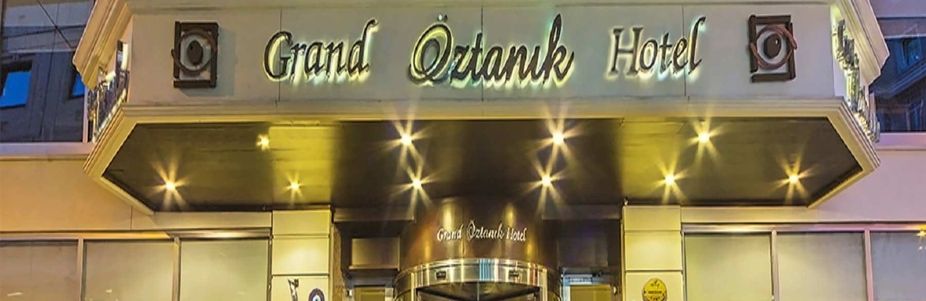 Grand Oztanik Hotel